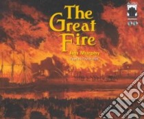 The Great Fire (CD Audiobook) libro in lingua di Murphy Jim, Mali Taylor (NRT)