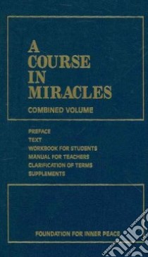 A Course in Miracles libro in lingua di Not Available (NA)
