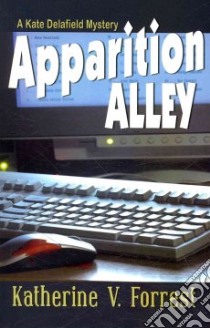 Apparition Alley libro in lingua di Forrest Katherine V.