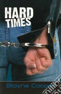 Hard Times libro in lingua di Cooper Blayne