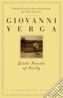 Little Novels of Sicily libro in lingua di Verga Giovanni, Lawrence D. H.