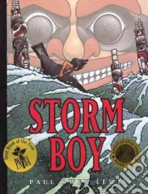 Storm Boy libro in lingua di Lewis Owen Paul, Lewis Paul Owen (ILT)