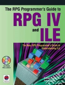 The Rpg Programmer's Guide to Rpg IV and Ile libro in lingua di Shaler Richard, Klima Robin