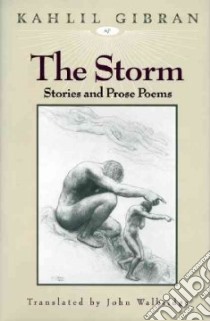 The Storm libro in lingua di Gibran Kahlil, Walbridge John (TRN)