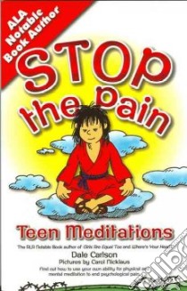Stop the Pain libro in lingua di Carlson Dale Bick, Nicklaus Carol (ILT)