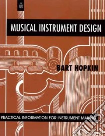 Musical Instrument Design libro in lingua di Hopkin Bart