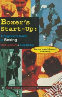 Boxer's Start-Up libro in lingua di Werner Doug