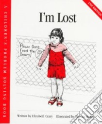 I'm Lost libro in lingua di Crary Elizabeth, Megale Marina (ILT)