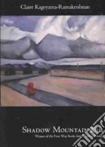Shadow Mountain libro in lingua di Kageyama-ramakrishnan Claire