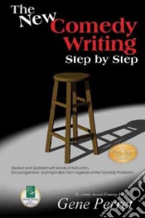 The New Comedy Writing Step by Step libro in lingua di Perret Gene, Medeiros Joe (FRW), Burnett Carol (FRW)