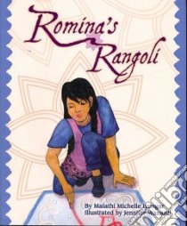 Romina's Rangoli libro in lingua di Iyengar Malathi Michelle, Wanardi Jennifer (ILT)