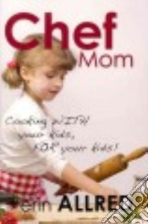 Chef Mom libro in lingua di Allred Erin