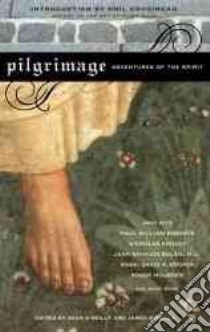 Pilgrimage libro in lingua di O'Reilly Sean (EDT), O'Reilly James (EDT), Habegger Larry (EDT)