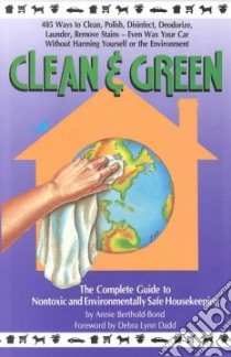 Clean and Green libro in lingua di Berthold-Bond Annie