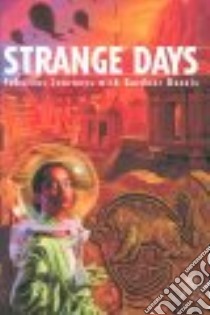Strange Days libro in lingua di Dozois Gardner R.