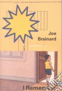 I Remember libro in lingua di Padgett Ron, Brainard Joe