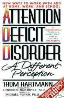 Attention Deficit Disorder libro in lingua di Hartmann Thom