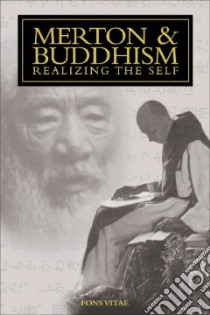 Merton & Buddhism libro in lingua di Thurston Bonnie Bowman (EDT), Henry Gray (ILT)