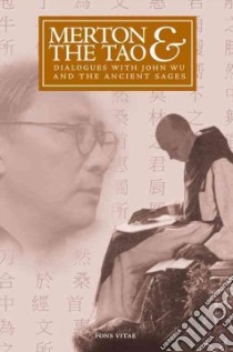 Merton & the Tao libro in lingua di Serran-pagan Y Fuentes Cristobal (EDT)