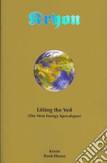 Lifting the Veil libro in lingua di Carroll Lee