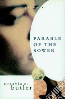 Parable of the Sower libro in lingua di Butler Octavia E.