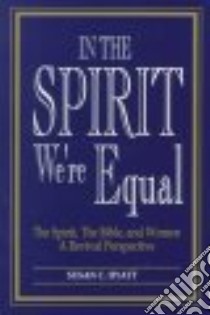 In the Spirit We're Equal libro in lingua di Hyatt Susan C.