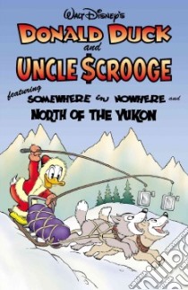 Donald Duck And Uncle Scrooge libro in lingua di Lustig John, Barks Carl, Block Pat (ART), Rockwell Scott (ART)
