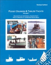 Pocket Cruisers & Tabloid Yachts libro in lingua di Benford Jay R.