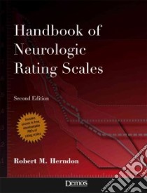 Handbook of Neurologic Rating Scales libro in lingua di Herndon Robert M. (EDT)