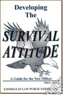 Developing the Survival Attitude libro in lingua di Duran Phil L.