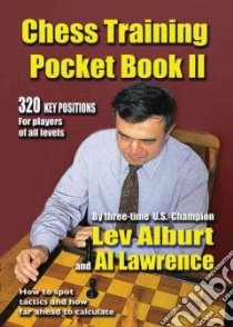 Chess Training Pocket Book II libro in lingua di Alburt Lev