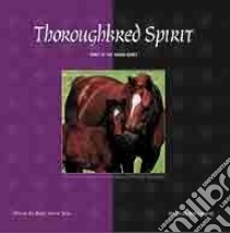 Thoroughbred Spirit libro in lingua di Siino Betsy Sikora