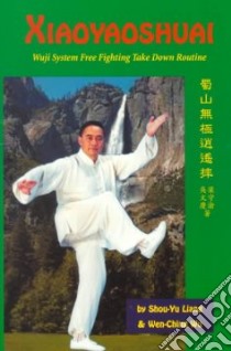 Xiaoyaoshuai libro in lingua di Liang Shou-Yu, Wu Wen-Ching, Breiter-Wu Denise (EDT)