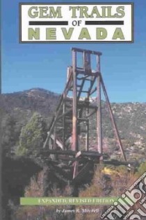 Gem Trails of Nevada libro in lingua di Mitchell James R.