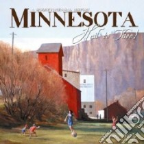 Minnesota Hail to Thee! libro in lingua di Marling Karal Ann, Shelby Don (FRW)