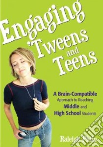 Engaging 'tweens and Teens libro in lingua di Philp Raleigh