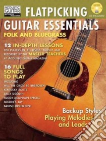 Flatpicking Guitar Essentials libro in lingua di Not Available (NA)