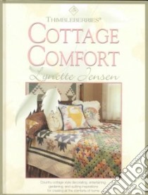 Thimbleberries Cottage Comfort libro in lingua di Jensen Lynette
