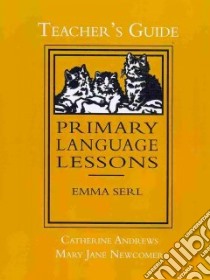 Primary Language Lessons libro in lingua di Andrews Catherine, Newcomer Mary Jane