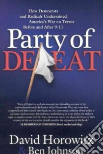 Party of Defeat libro in lingua di Horowitz David, Johnson Ben