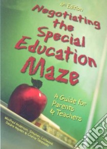 Negotiating The Special Education Maze libro in lingua di Anderson Winifred, Takemoto Cherie, Hayden Deidre, Chitwood Stephen