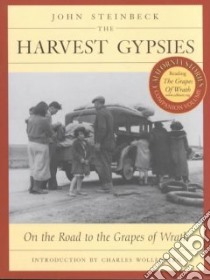 The Harvest Gypsies libro in lingua di Steinbeck John, Wollenberg Charles (INT)