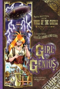 Girl Genius 7 libro in lingua di Kaja, Foglio Kaja, Foglio Phil (ILT), Wright Cheyenne (CON)