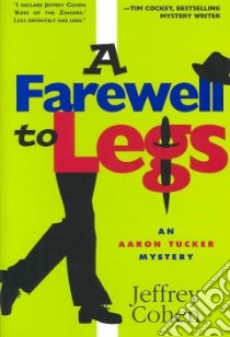 A Farewell to Legs libro in lingua di Cohen Jeffrey
