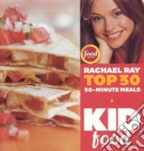 Kid Food libro in lingua di Ray Rachael