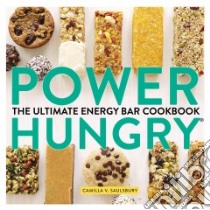 Power Hungry libro in lingua di Saulsbury Camilla V.