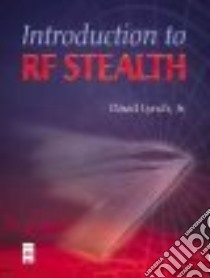Introduction To Rf Stealth libro in lingua di Lynch David A. M.D.