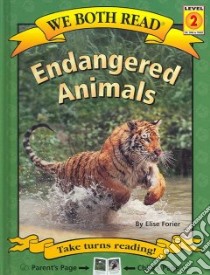 Endangered Animals libro in lingua di Forier Elise