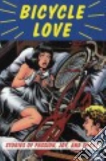 Bicycle Love libro in lingua di Battista Garth (EDT)