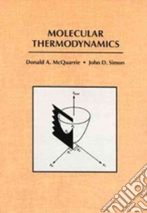 Molecular Thermodynamics libro in lingua di McQuarrie Donald A., Simon John D.